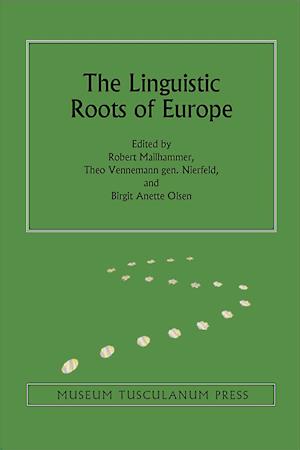 The Linguistic Roots of Europe