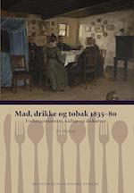 Mad, drikke og tobak- 1835-80