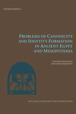 Problems of Canonicity and Identity Formation in Ancient Egypt and Mesopotamia