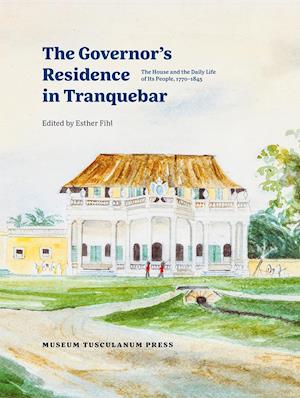 The governor's residence in Tranquebar