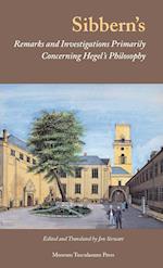 Sibbern's remarks and investigations - primarily concerning Hegel's philosophy
