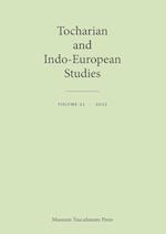 Tocharian and Indo-European Studies 21