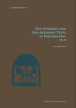 Old Sumerian and Old Akkadian Texts in Philadelphia, Vol. III