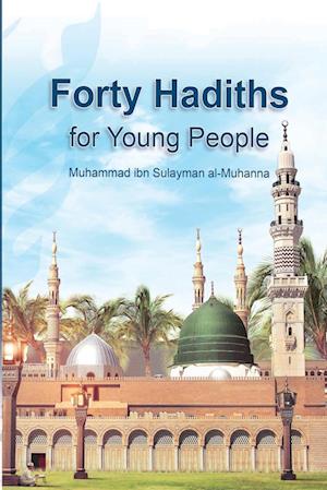 Forty Hadiths for Young People