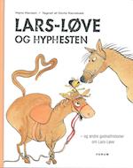 Lars-Løve og Hyphesten. og andre godnathistorier om Lars-Løve