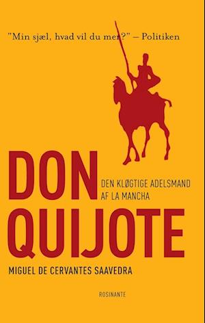 Den kløgtige adelsmand Don Quijote af la Mancha-Miguel De Cervantes Saavedra-Bog