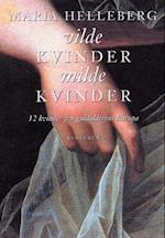 Vilde kvinder, milde kvinder