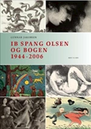 Ib Spang Olsen og bogen 1944-2006
