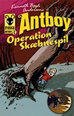 Kenneth Bøgh Andersens Antboy - Operation skæbnespil
