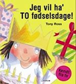 Jeg vil ha' to fødselsdage!