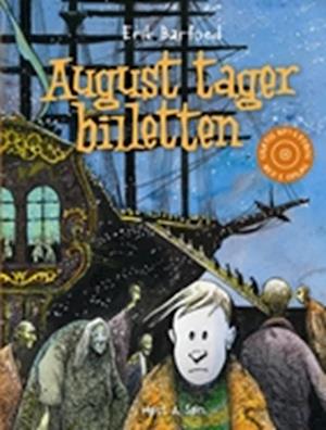 August tager billetten