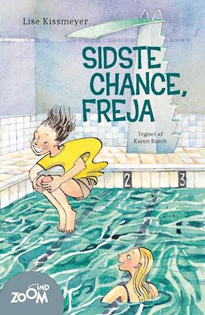 Sidste chance, Freja