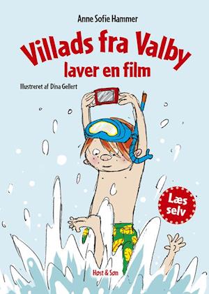 image of Villads fra Valby laver en film-Anne Sofie Hammer-Bog