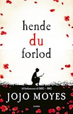 Hende du forlod