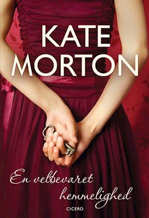 Autonomi Compulsion Privilegium Få En velbevaret hemmelighed af Kate Morton som Paperback bog på dansk -  9788763837644