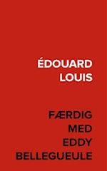 Færdig med Eddy Bellegueule