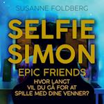 Selfie Simon epic friends