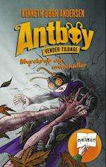 Antboy 7 - Myrekryb og ormehuller