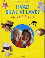 Hvad skal vi lave?