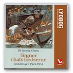 Tegner i halvtredserne - erindringer 1949-1961