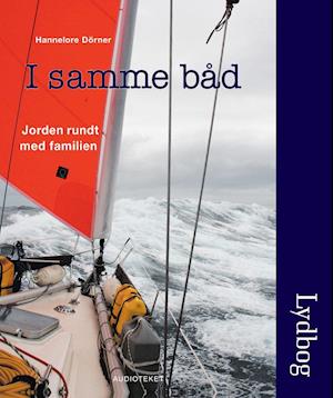 I samme båd - jorden rundt med familien