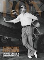 L. Ron Hubbard: Adventurer/explorer