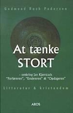 At tænke stort