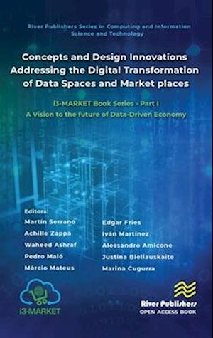 Concepts and Design Innovations addressing the Digital Transformation of Data Spaces and Marketplaces