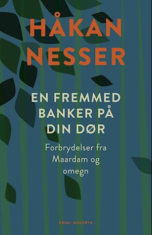 En fremmed banker på din dør