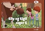 Elly og Eigil siger E