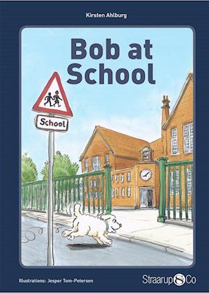 Bob at School