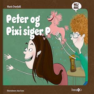 Peter og Pixi siger P