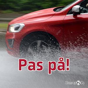 Pas på!