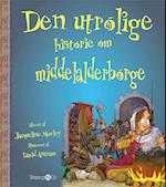 Den utrolige historie om middelalderborge