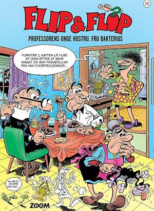 Flip & Flop 25: Professorens unge hustru, fru Bakterius