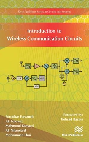 Introduction to Wireless Communication Circuits