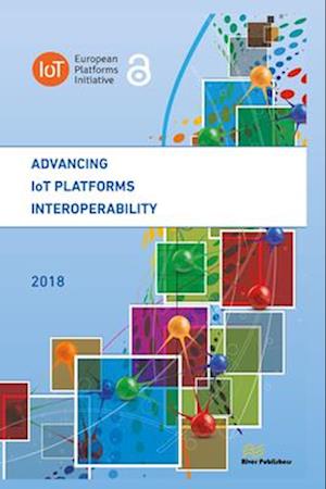 Advancing Iot Platforms Interoperability