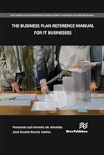 Business Plan Reference Manual for IT Businesses