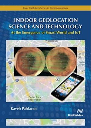 Indoor Geolocation Science and Technology