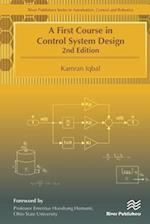 A First Course in Control System Design, Second Edition 