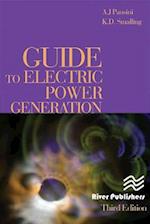 Guide to Electric Power Generation, Third Edition