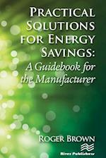 Practical Solutions for Energy Savings