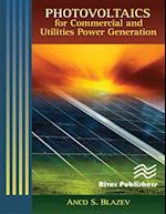 Photovoltaics for Commercial and Utilities Power Generation