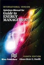 Solutions Manual for Guide to Energy Management, International Version, Eighth Edition