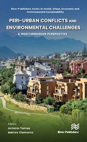 Peri-urban Conflicts and Environmental Challenges