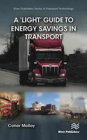 A 'Light' Guide to Energy Savings in Transport