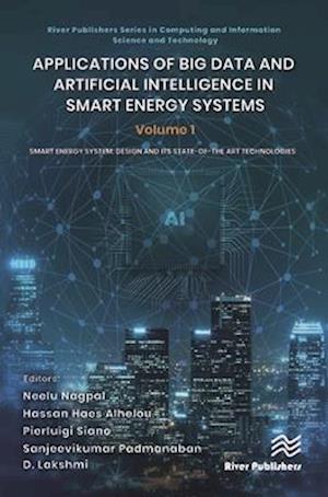 Applications of Big Data and Artificial Intelligence in Smart Energy Systems