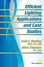 Efficient Lighting Applications and Case Studies