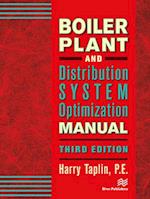 Boiler Plant and Distribution System Optimization Manual, Third Edition