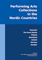 Performing Arts Collections in the Nordic Countries